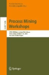 Process Mining Workshops - ICPM 2020 International Workshops, Padua, Italy, October 5–8, 2020, Revised Selected Papers