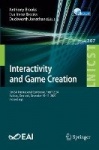 Interactivity and Game Creation : 9th EAI International Conference, ArtsIT 2020, Aalborg, Denmark, December 10–11, 2020,