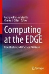 Computing at the EDGE - New Challenges for Service Provision