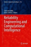 Reliability Engineering and Computational Intelligence
