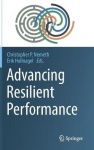 Advancing Resilient Performance
