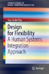 Design for Flexibility - A Human Systems Integration Approach