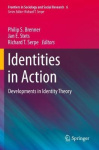 Identities in Action - Developments in Identity Theory