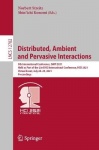 Distributed, Ambient and Pervasive Interactions - 9th International Conference, DAPI 2021, Held as Part of the 23rd HCI Internat