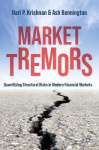 Market Tremors - Quantifying Structural Risks in Modern Financial Markets