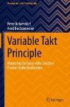 Variable Takt Principle - Mastering Variance with Limitless Product Individualization