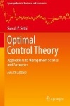 Optimal Control Theory - Applications to Management Science and Economics