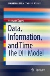 Data, Information, and Time : The DIT Model