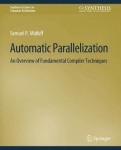 Automatic Parallelization - An Overview of Fundamental Compiler Techniques