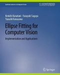 Ellipse Fitting for Computer Vision : Implementation and Applications