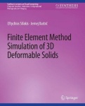 Finite Element Method Simulation of 3D Deformable Solids