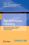 High Performance Computing : 8th Latin American Conference, CARLA 2021, Guadalajara, Mexico, October 6–8, 2021, Revised