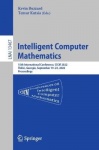 Intelligent Computer Mathematics - 15th International Conference, CICM 2022, Tbilisi, Georgia, September 19–23, 2022, Proceeding