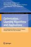 Optimization, Learning Algorithms and Applications : Second International Conference, OL2A 2022, Póvoa de Varzim,