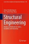 Structural Engineering : Models and Methods for Statics, Instability and Inelasticity