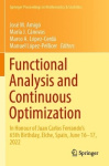 Functional Analysis and Continuous Optimization - In Honour of Juan Carlos Ferrando's 65th Birthday, Elche, Spain, June 16–17, 2