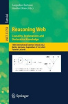 Reasoning Web. Causality, Explanations and Declarative Knowledge : 18th International Summer School 2022, Berlin, Germany,
