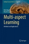 Multi-aspect Learning - Methods and Applications