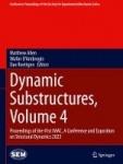 Dynamic Substructures, Volume 4 - Proceedings of the 41st IMAC, A Conference and Exposition on Structural Dynamics 2023