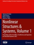 Nonlinear Structures & Systems, Volume 1 : Proceedings of the 41st IMAC, A Conference and Exposition on Structural Dynamics