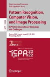 Pattern Recognition, Computer Vision, and Image Processing. ICPR 2022 International Workshops and Challenges : Montreal,