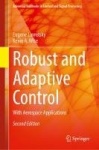Robust and Adaptive Control - With Aerospace Applications