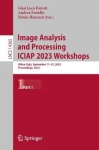 Image Analysis and Processing - ICIAP 2023 Workshops - Udine, Italy, September 11–15, 2023, Proceedings, Part I