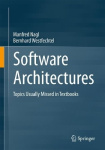Software Architectures - Topics Usually Missed in Textbooks