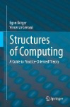 Structures of Computing - A Guide to Practice-Oriented Theory