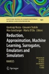 Reduction, Approximation, Machine Learning, Surrogates, Emulators and Simulators - RAMSES