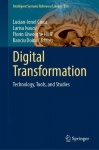 Digital Transformation - Technology, Tools, and Studies