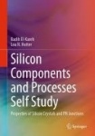 Silicon Components and Processes Self Study : Properties of Silicon Crystals and PN Junctions
