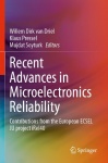Recent Advances in Microelectronics Reliability : Contributions from the European ECSEL JU project iRel40