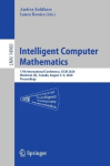 Intelligent Computer Mathematics - 17th International Conference, CICM 2024, Montréal, QC, Canada, August 5–9, 2024, Proceedings