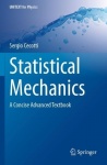 Statistical Mechanics - A Concise Advanced Textbook