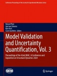 Model Validation and Uncertainty Quantification, Vol. 3 - Proceedings of the 42nd IMAC, A Conference and Exposition on Structura
