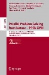 Parallel Problem Solving from Nature – PPSN XVIII : 18th International Conference, PPSN 2024, Hagenberg, Austria,