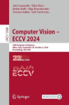 Computer Vision – ECCV 2024 - 18th European Conference, Milan, Italy, September 29 – October 4, 2024, Proceedings, Part XXII