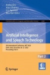 Artificial Intelligence and Speech Technology : 5th International Conference, AIST 2023, Delhi, India, December 26–27,