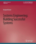Systems Engineering - Building Successful Systems