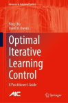 Optimal Iterative Learning Control - A Practitioner's Guide
