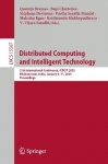 Distributed Computing and Intelligent Technology : 21st International Conference, ICDCIT 2025, Bhubaneswar, India, January