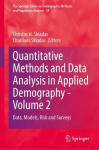 Quantitative Methods and Data Analysis in Applied Demography - Volume 2 - Data, Models, Risk and Surveys
