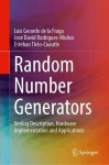 Random Number Generators : Verilog Description, Hardware Implementation and Applications