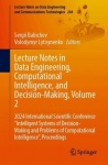 Lecture Notes in Data Engineering, Computational Intelligence, and Decision-Making, Volume 2 - 2024 International Scientific Con