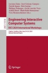 Engineering Interactive Computer Systems. EICS 2024 International Workshops - Cagliari, Sardinia, Italy, June 24–28, 2024, Revis