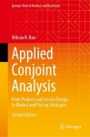 Applied Conjoint Analysis - From Product and Service Design to Market and Pricing Strategies