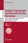 Applied Cryptography and Network Security Workshops : ACNS 2025 Satellite Workshops: AIHWS, AIoTS, QSHC, SCI, PrivCrypt,