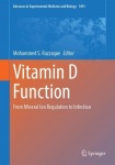 Vitamin D Function - From Mineral Ion Regulation to Infection