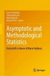 Asymptotic and Methodological Statistics - Festschrift in Honor of Marie Hušková